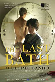 The Last Bath (2020) M4ufree