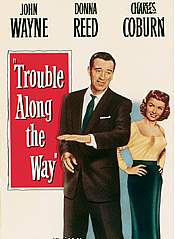 Trouble Along the Way (1953) M4ufree