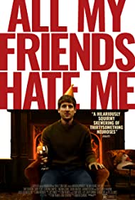 All My Friends Hate Me (2021) M4ufree