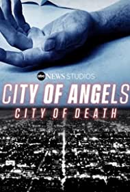 City of Angels, City of Death (2021-) StreamM4u M4ufree