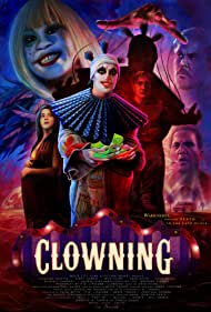 Clowning (2022) M4ufree