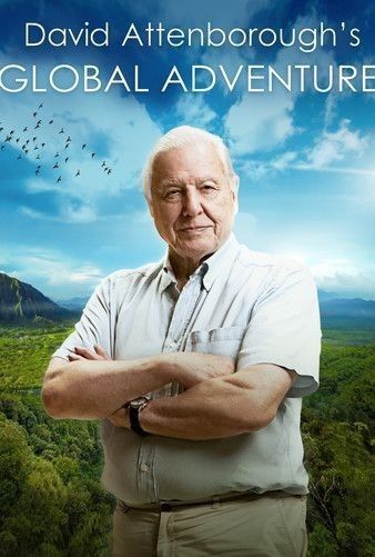 David Attenboroughs Global Adventures (2021) StreamM4u M4ufree