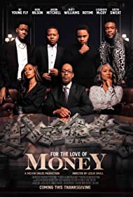 For the Love of Money (2021) M4ufree