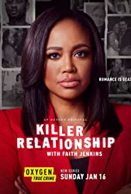 Killer Relationship with Faith Jenkins (2022-) StreamM4u M4ufree
