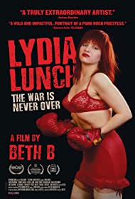 Lydia Lunch The War Is Never Over (2019) M4ufree