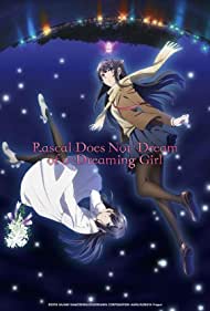 Rascal Does Not Dream of Bunny Girl Senpai The Movie (2019) M4ufree