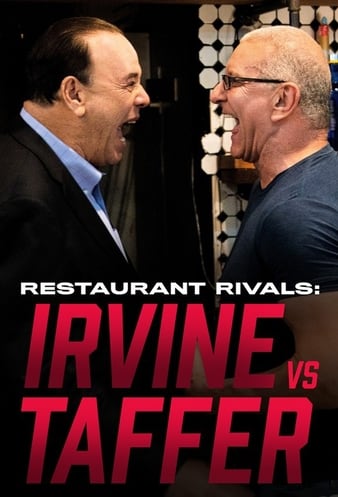 Restaurant Rivals Irvine vs Taffer (2022-) StreamM4u M4ufree