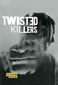 Twisted Killers (2022) StreamM4u M4ufree