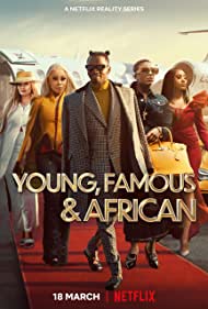 Young, Famous African (2022-) StreamM4u M4ufree