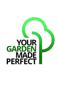 Your Garden Made Perfect (2021-) StreamM4u M4ufree