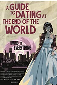 A Guide to Dating at the End of the World (2022) M4ufree