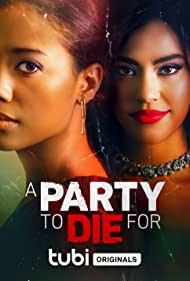A Party to Die For (2022) M4ufree