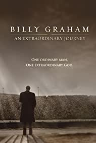 Billy Graham An Extraordinary Journey (2018) M4ufree
