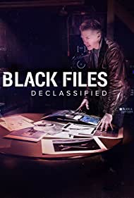 Black Files Declassified (2020-) StreamM4u M4ufree