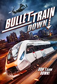 Bullet Train Down (2022) M4ufree