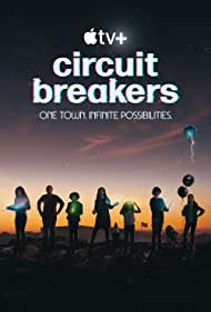 Circuit Breakers (2022-) StreamM4u M4ufree