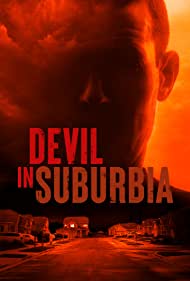 Devil in Suburbia (2022) StreamM4u M4ufree