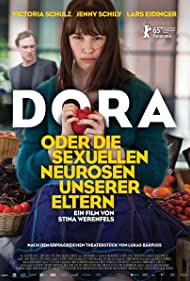 Dora or The Sexual Neuroses of Our Parents (2015) M4ufree