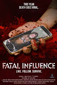 Fatal Influence Like Follow Survive  (2022) M4ufree