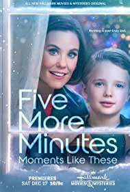 Five More Minutes Moments Like These (2022) M4ufree