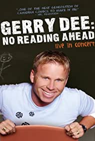 Gerry Dee No Reading Ahead Live in Concert (2007) M4ufree