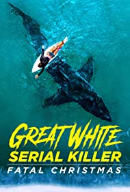 Great White Serial Killer Fatal Christmas (2022) M4ufree
