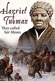 Harriet Tubman They Called Her Moses (2018) M4ufree
