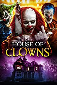 House of Clowns (2022) M4ufree