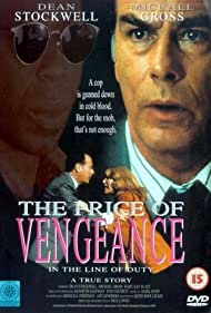 In the Line of Duty The Price of Vengeance (1994) M4ufree
