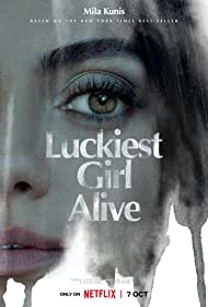 Luckiest Girl Alive (2022) M4ufree