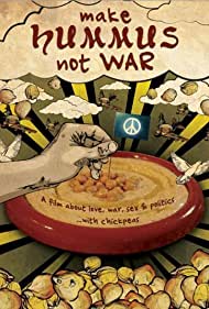 Make Hummus Not War (2012) M4ufree