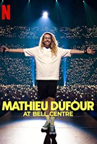 Mathieu Dufour at Bell Centre (2022) M4ufree