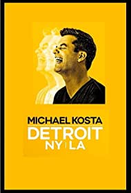 Michael Kosta Detroit NY LA (2020) M4ufree