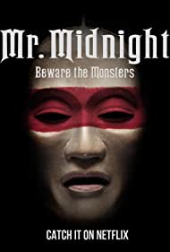Mr Midnight Beware the Monsters (2022) StreamM4u M4ufree