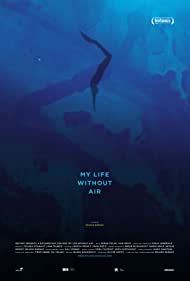 My Life Without Air (2017) M4ufree
