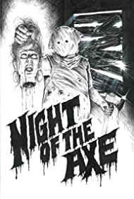 Night of the Axe (2022) M4ufree