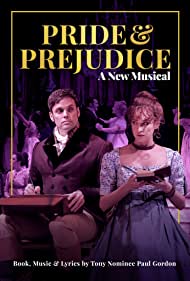 Pride and Prejudice A New Musical (2020) M4ufree