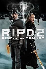 R I P D 2 Rise of the Damned (2022) M4ufree