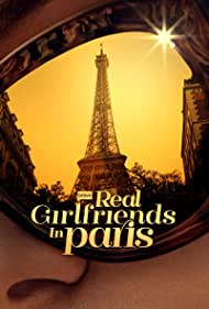Real Girlfriends in Paris (2022-) StreamM4u M4ufree