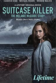 Suitcase Killer The Melanie McGuire Story (2022) M4ufree