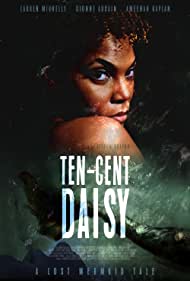Ten Cent Daisy (2021) M4ufree