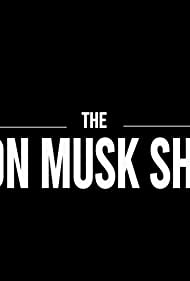The Elon Musk Show (2022-) StreamM4u M4ufree