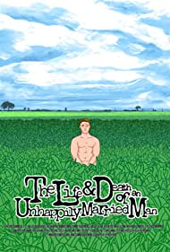 The Life and Death of an Unhappily Married Man (2015) M4ufree