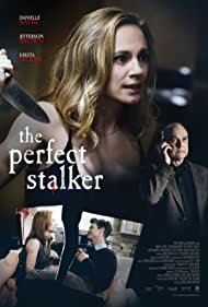 The Perfect Stalker (2016) M4ufree