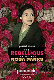 The Rebellious Life of Mrs Rosa Parks (2022) M4ufree