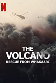 The Volcano Rescue from Whakaari (2022) M4ufree