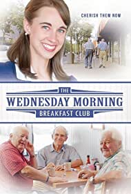 The Wednesday Morning Breakfast Club (2013) M4ufree