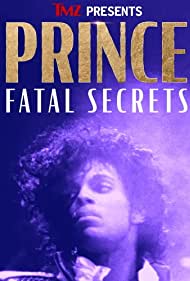TMZ Presents Prince Fatal Secrets (2022) M4ufree