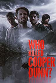 Who Killed Cooper Dunn (2022) M4ufree