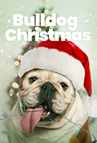 A Bulldog for Christmas (2013) M4ufree